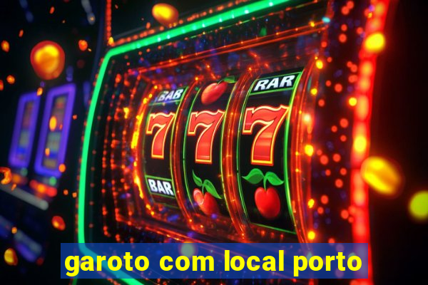 garoto com local porto